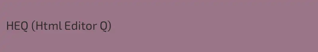 HEQ (Html Editor Q)